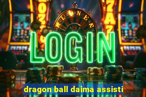 dragon ball daima assisti